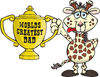 Giraffe Character Holding A Golden Worlds Greatest Dad Trophy