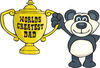 Panda Bear Character Holding A Golden Worlds Greatest Dad Trophy