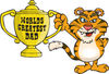 Tiger Wildcat Character Holding A Golden Worlds Greatest Dad Trophy