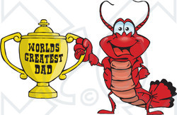 Royalty-free (RF) Clipart Illustration of a Lobster Character Holding A Golden Worlds Greatest Dad Trophy